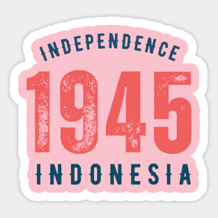 Indonesia independence 1945 Sticker